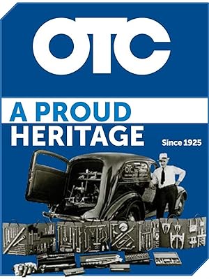 OTC A Proud Heritage Since 1925 Quality Tools and Equipment Professional Service Specialty Tool